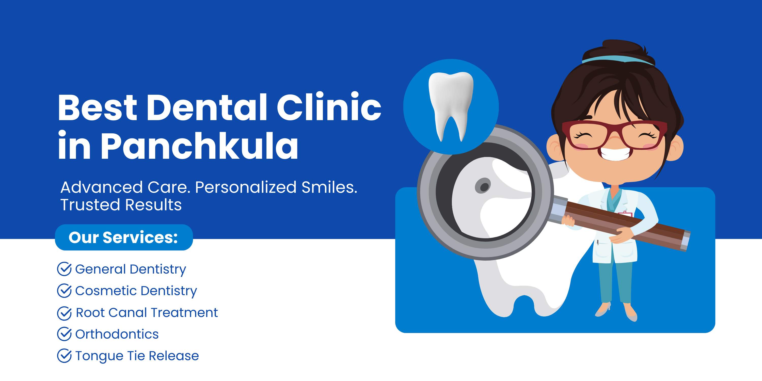 Best Dental Clinic in Panchkula