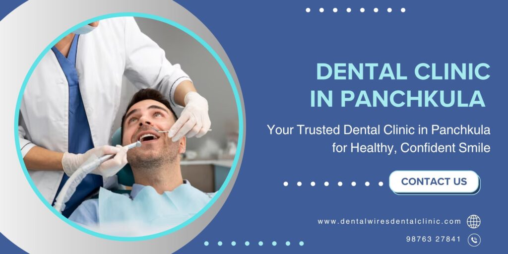 Dental Clinic in Panchkula