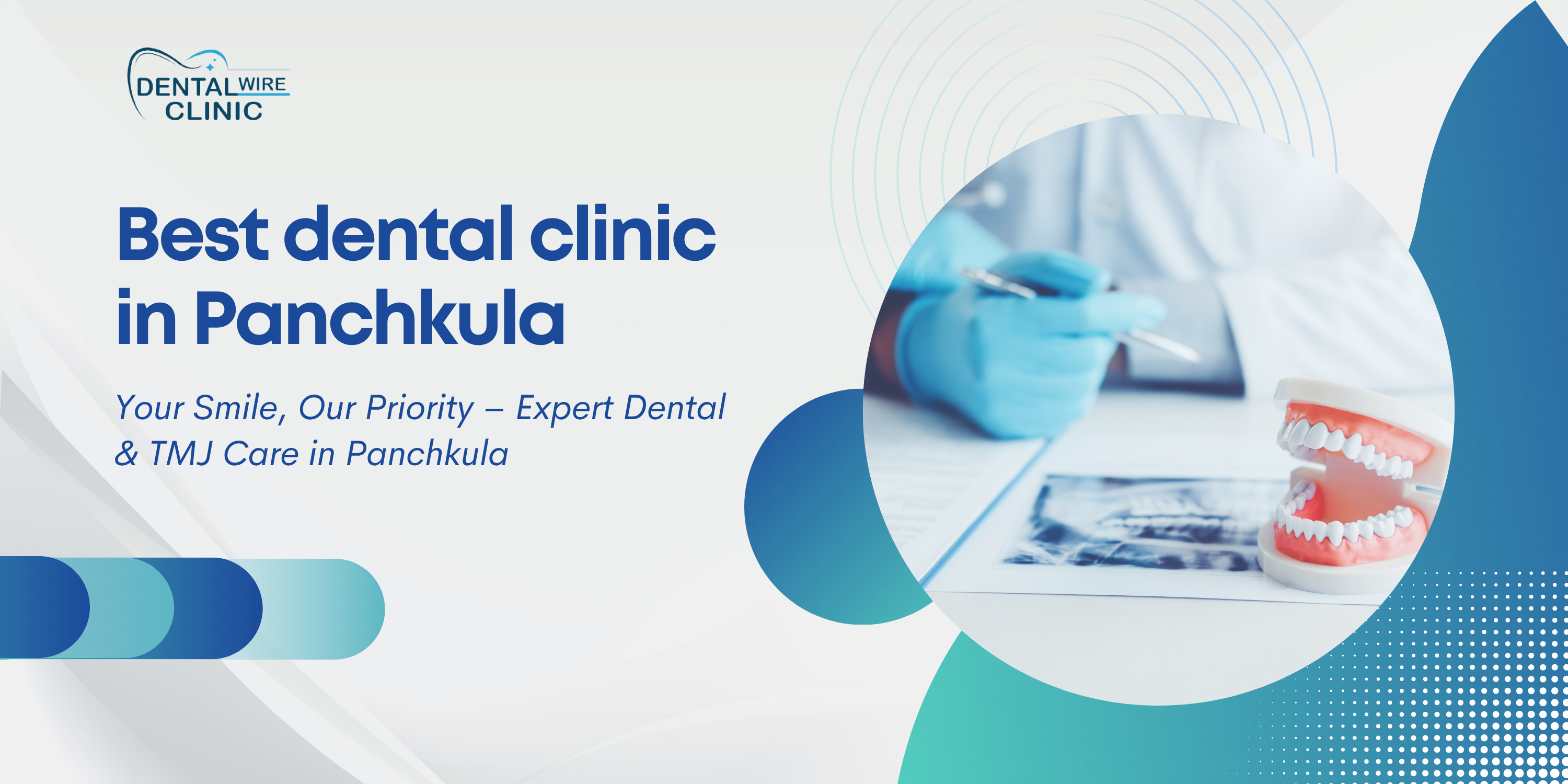 Best dental clinic in Panchkula